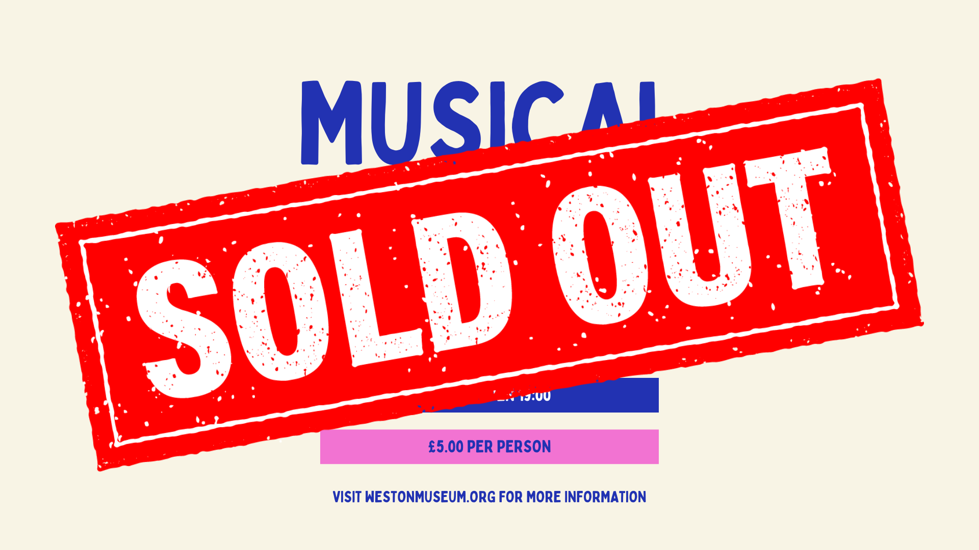 SOLD OUT Musical Medley Night With Lucy Anna Taylor Weston Museum SOLD OUT Musical Medley Night With Lucy Anna Taylor Weston Museum